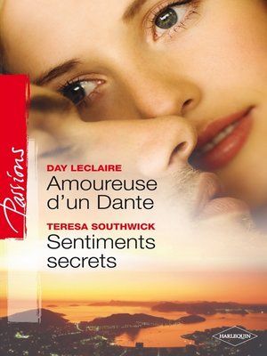 cover image of Amoureuse d'un Dante--Sentiments secrets